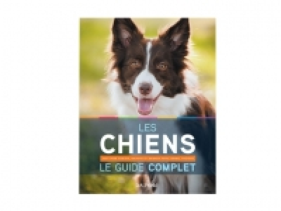 Livre Guide complet chats et chiens