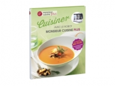 Livre de recettes « Monsieur Cuisine Plus »