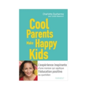 Livre Cool parents make happy kids
