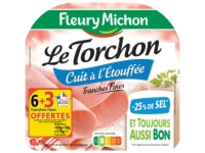 Fleury Michon jambon cuit supérieur Le Torchon 3.35 €