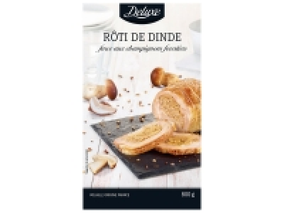 Rôti de dinde farce aux champignons forestiers 5.99 €