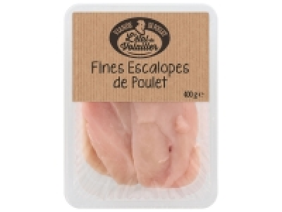 Fines escalopes de poulet 2.39 €