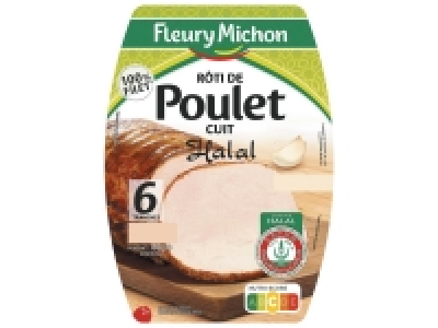 Fleury Michon rôti de poulet halal 2.47 €