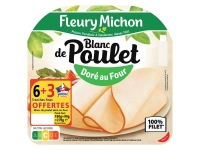 Fleury Michon blanc de poulet doré au four 1.99 €